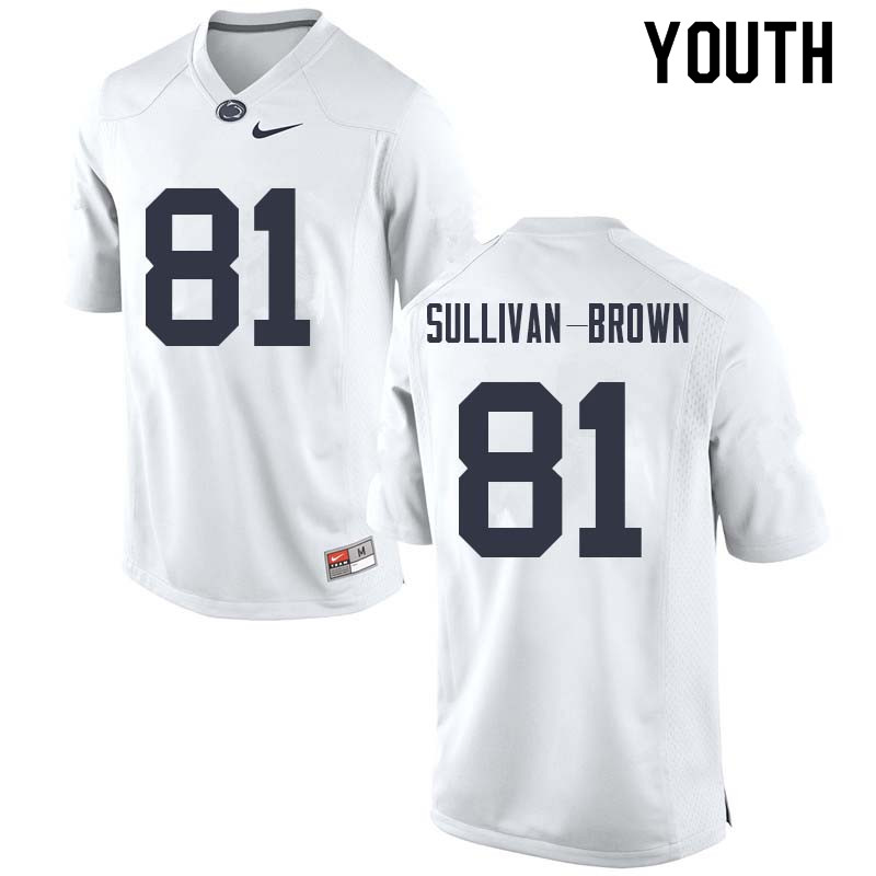 NCAA Nike Youth Penn State Nittany Lions Cameron Sullivan-Brown #81 College Football Authentic White Stitched Jersey CFC6598SR
